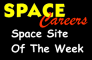 Space Careers Space Site Of The Week